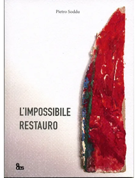 L'impossibile restauro