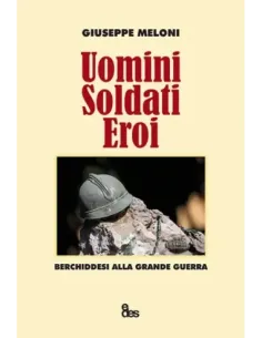 Uomini, soldati, eroi