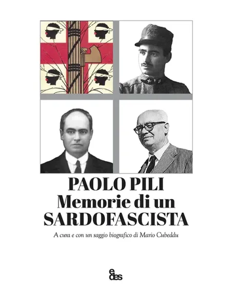 Paolo Pili - Memorie di un sardofascista