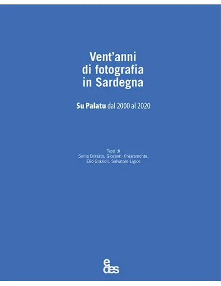 Vent'anni di fotografia in Sardegna