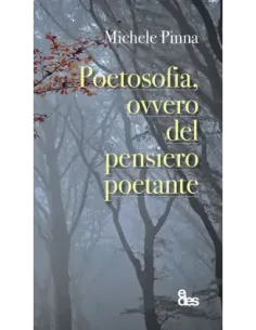 Poetosofia, ovvero del pensiero poetante