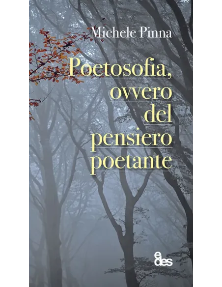 Poetosofia, ovvero del pensiero poetante