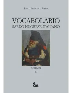 Vocabolario Sardo Nuorese - Italiano (2 Volumi) - F.P. Berria