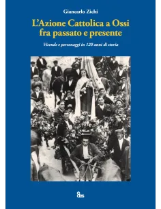 L'Azione Cattolica a Ossi