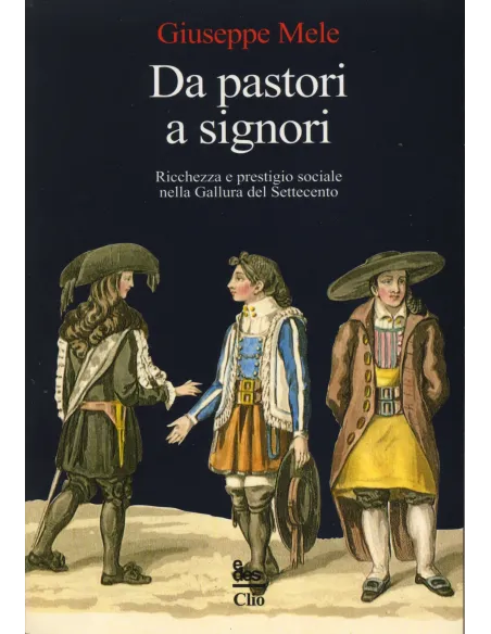Da pastori a signori