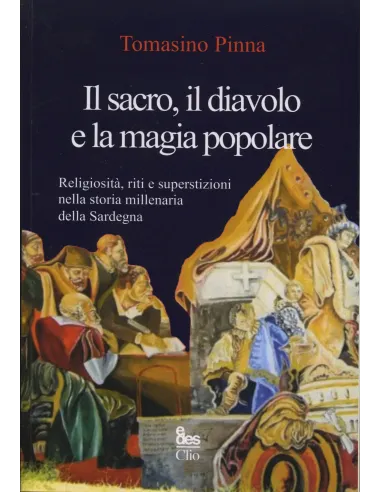 Il sacro, il diavolo e la magia popolare
