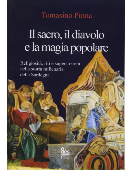 Il sacro, il diavolo e la magia popolare