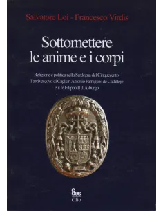 Sottomettere le anime e i corpi