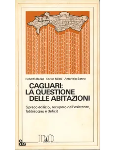 Cagliari: la questione delle abitazioni