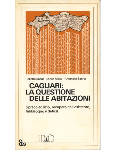 Cagliari: la questione delle abitazioni