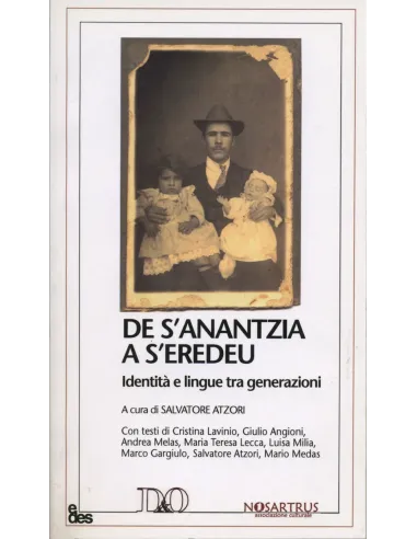 De s'anantzia a s'eredeu. Identità e lingue tra generazioni. Testo sardo e italiano