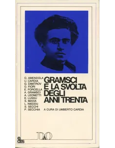 Gramsci e la svolta degli anni trenta