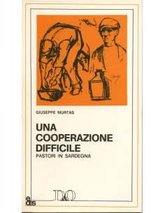 Una cooperazione difficile