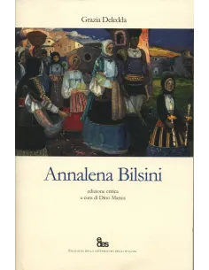 Annalena Bilsini. Ediz. critica