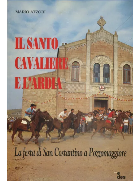 Il santo cavaliere e l'ardia