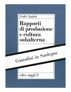 Rapporti di produzione e cultura subalterna