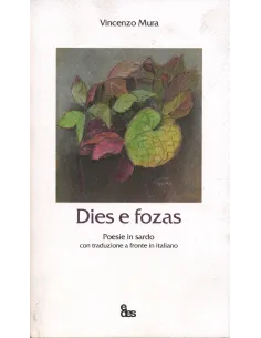 Dies e fozas. Testo sardo
