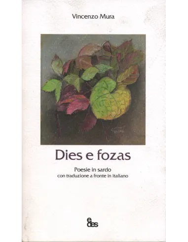 Dies e fozas. Testo sardo