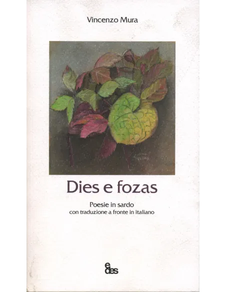 Dies e fozas. Testo sardo
