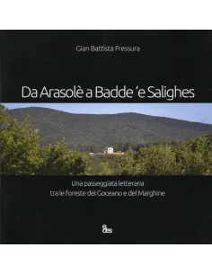 Da Arasolè a Badde e Salighes