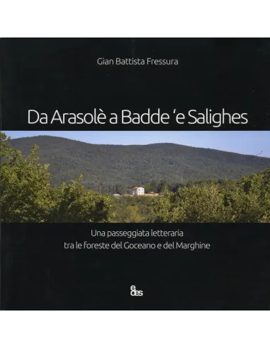 Da Arasolè a Badde e Salighes